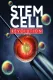 Stem Cell Revolutions