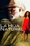 Hija natural, La