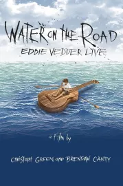 Eddie Vedder – Water on the Road