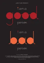 i am a good person/i am a bad person