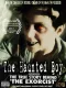 Haunted Boy: The Secret Diary of the Exorcist, The