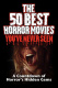 50 Best Horror Movies You've Never Seen, The