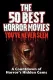 50 Best Horror Movies You've Never Seen, The