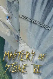 Masters of Stone VI: Breakthrough