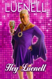 Hey Luenell
