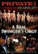 Private Independent 1: A Real Swingers Orgy