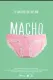 Macho