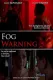 Fog Warning