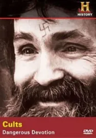 Decoding the Past: Cults - Dangerous Devotion