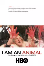 Já jsem zvíře - Příběh Ingrid Newkirkové a organizace PETA