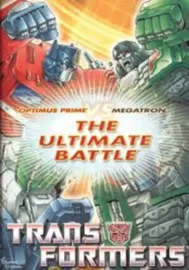 Transformers: The Ultimate Battle ~ Optimus Prime VS Megatron