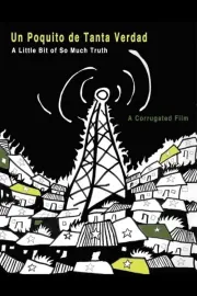 Un poquito de tanta verdad