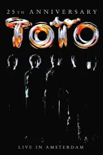 Toto: 25th Anniversary (Live in Amsterdam)