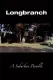 Longbranch: A Suburban Parable