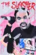 Slasher, The