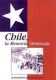 Chile, la memoria obstinada