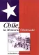 Chile, la memoria obstinada