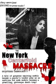 New York Centerfold Massacre, The