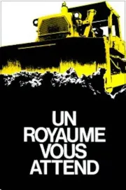 Royaume vous attend, Un