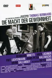 Macht der Gewohnheit, Die