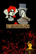 Monológ, A