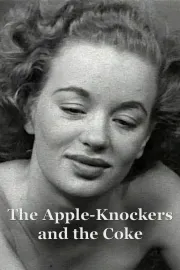 Apple-Knockers and the Coke, The