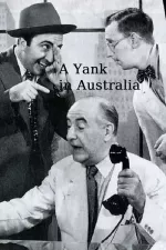 Yank in Australia, A