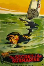 Secret of the Submarine, The