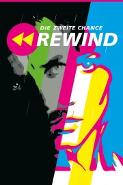Rewind - Die zweite Chance