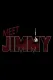 Meet Jimmy