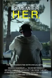 This is How I Want to Remember H.E.R.