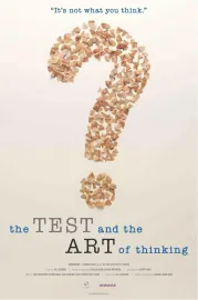 The Test & The Art of Thinking