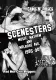Scenesters: Music, Mayhem and Melrose ave. 1985-1990
