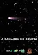 A passagem do cometa