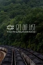 Get Out Fast