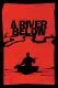 A River Below