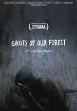 Ghosts of our Forest