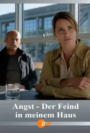 Angst - Der Feind in meinem Haus