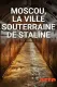 Geheimes Russland - Moskaus Unterwelten