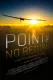 Point of No Return