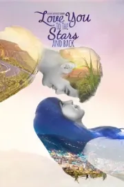 Love You to the Stars and Back