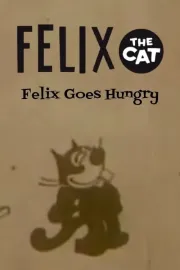 Felix Goes Hungry