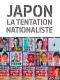 Japon, la tentation nationaliste