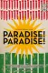 Paradies! Paradies!