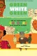 Green White Green