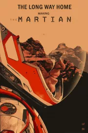 The Long Way Home: Making the Martian