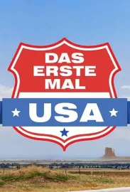 Das erste Mal … USA!