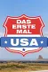 Das erste Mal … USA!