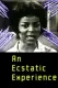 An Ecstatic Experience