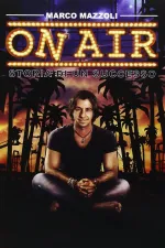 On Air: Storia di un Successo